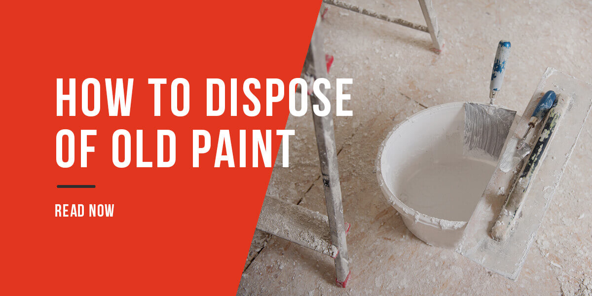 how-to-dispose-of-old-paint-dtm-mix-blog